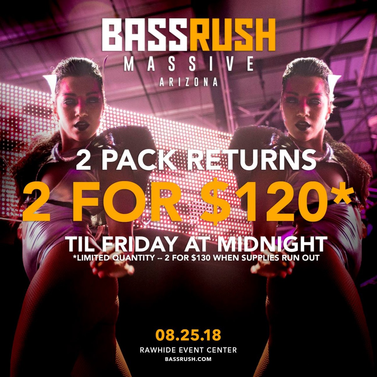 Save Money on Your Bassrush Tickets! Combo Packs Available · Relentless ...